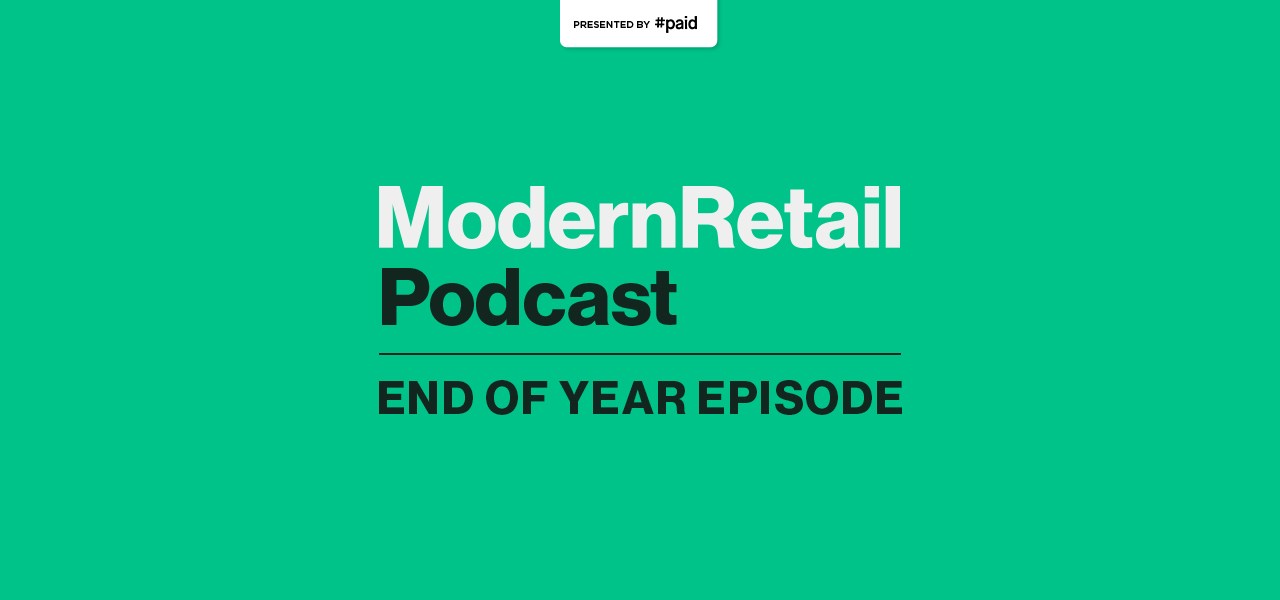 modern retail podcast